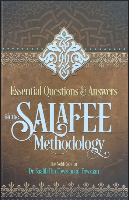 Cover of Essential Q&A on the Salafee Methodology